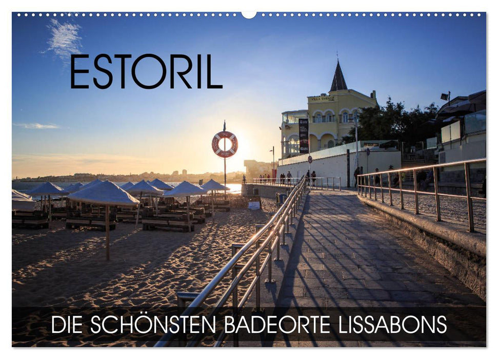 ESTORIL - die schönsten Badeorte Lissabons (CALVENDO Wandkalender 2025)