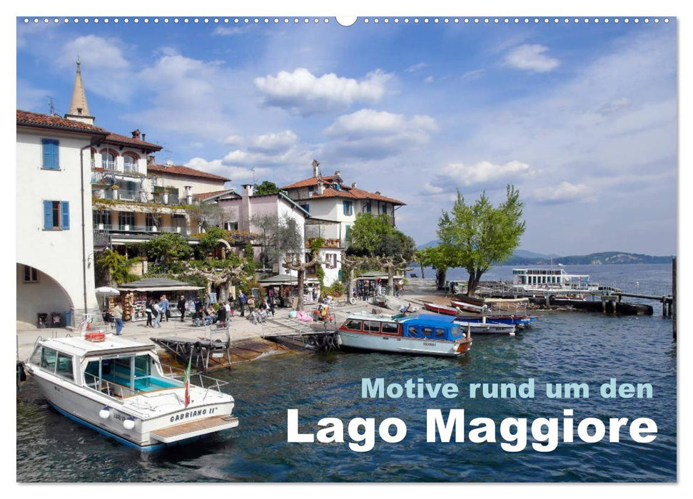 Motive rund um den See Lago Maggiore (CALVENDO Wandkalender 2025)