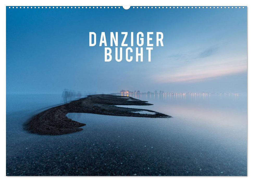 Danziger Bucht (CALVENDO Wandkalender 2025)