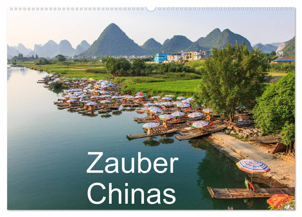 Zauber Chinas (CALVENDO Wandkalender 2025)