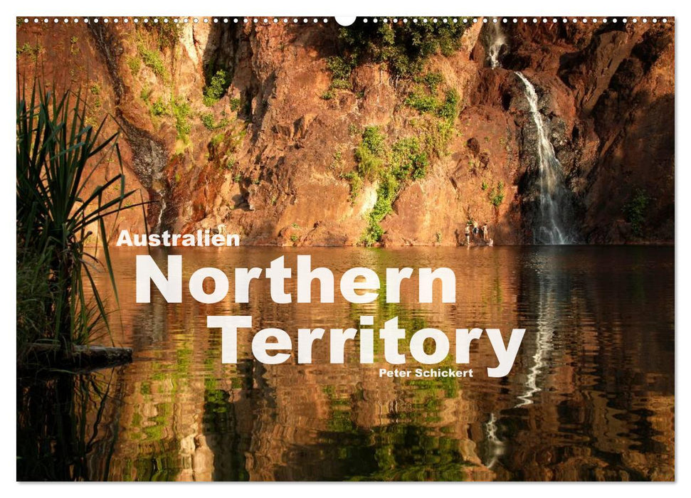 Australien - Northern Territory (CALVENDO Wandkalender 2025)