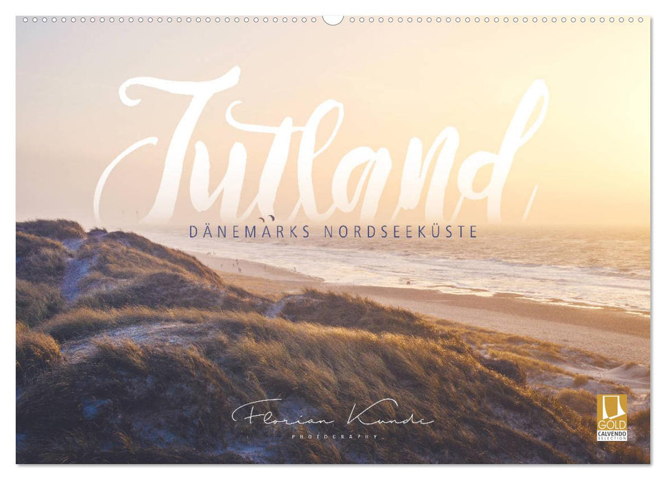 Jutland - Dänemarks Nordseeküste (CALVENDO Wandkalender 2025)