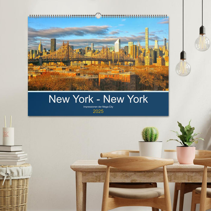 New York - New York. Impressionen der Mega-City (CALVENDO Wandkalender 2025)