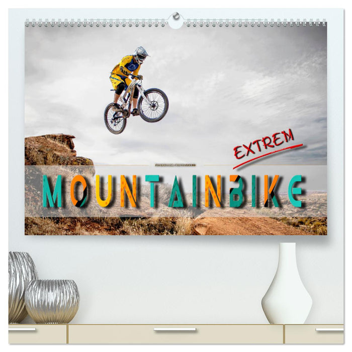 Mountainbike extrem (CALVENDO Premium Wandkalender 2025)