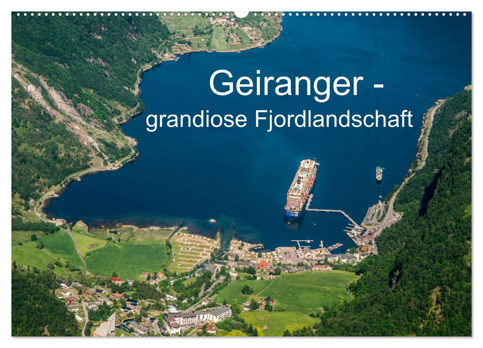 Geiranger - grandiose Fjordlandschaft (CALVENDO Wandkalender 2025)