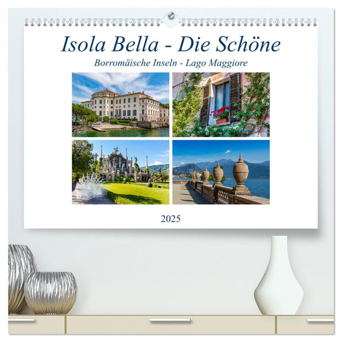 Isola Bella - Die Schöne (CALVENDO Premium Wandkalender 2025)