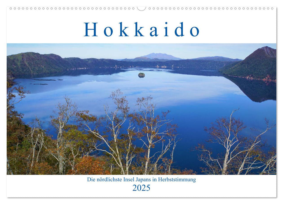 Hokkaido - Die nördlichste Insel Japans in Herbststimmung (CALVENDO Wandkalender 2025)