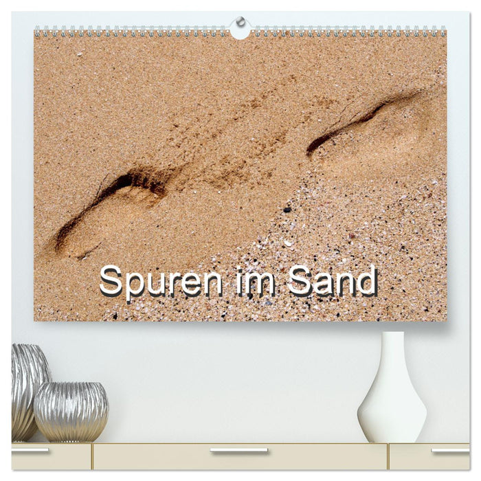 Spuren im Sand (CALVENDO Premium Wandkalender 2025)