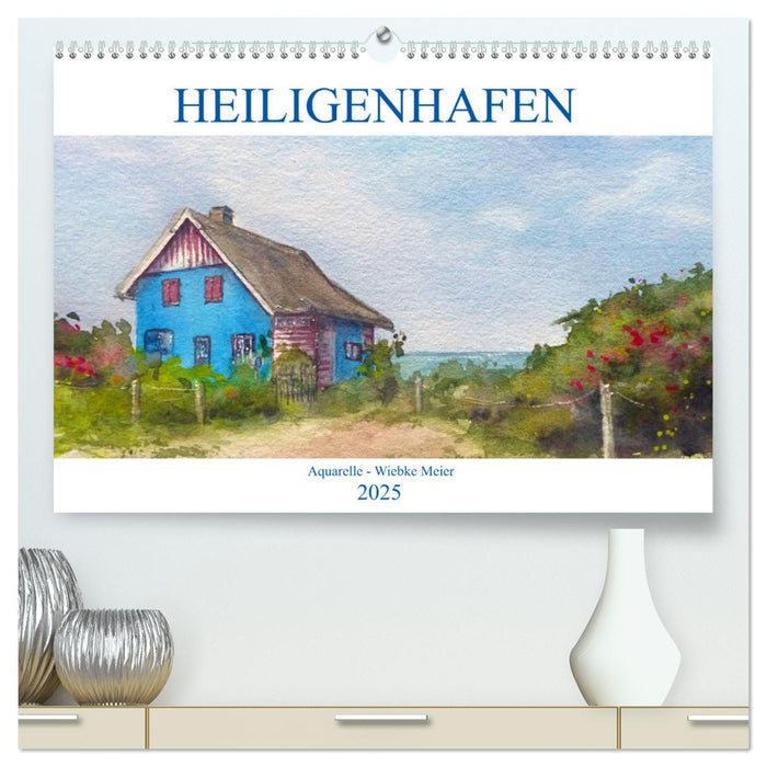 Heiligenhafen in Aquarell (CALVENDO Premium Wandkalender 2025)