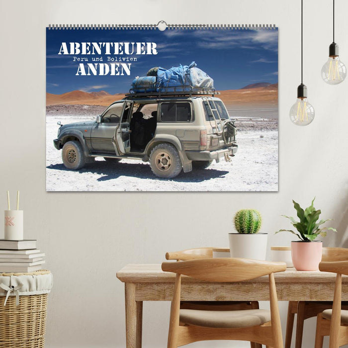 Abenteuer Anden - Peru und Bolivien (CALVENDO Wandkalender 2025)