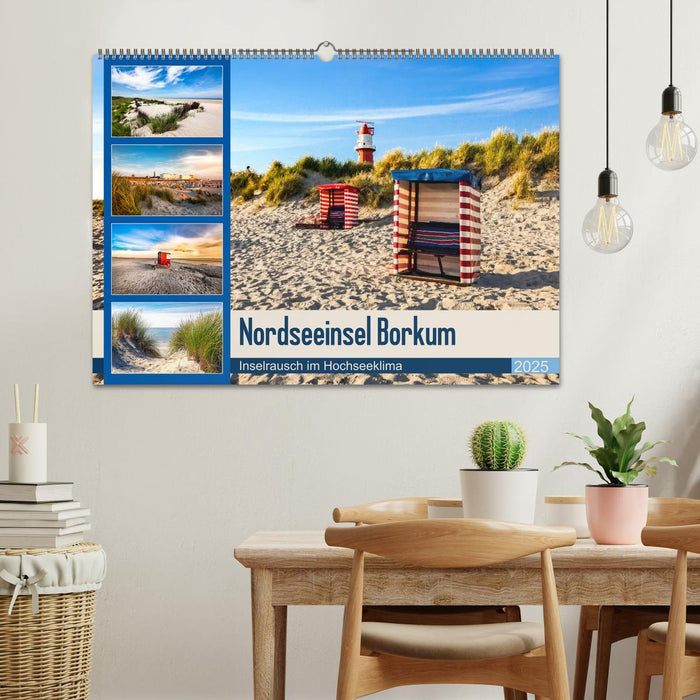 Nordseeinsel Borkum - Inselrausch im Hochseeklima (CALVENDO Wandkalender 2025)