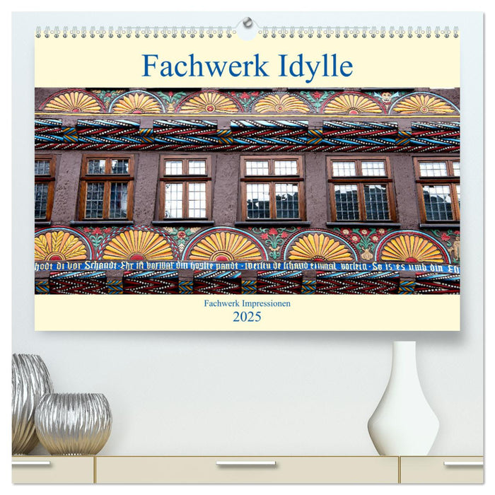 Fachwerk Impressionen (CALVENDO Premium Wandkalender 2025)