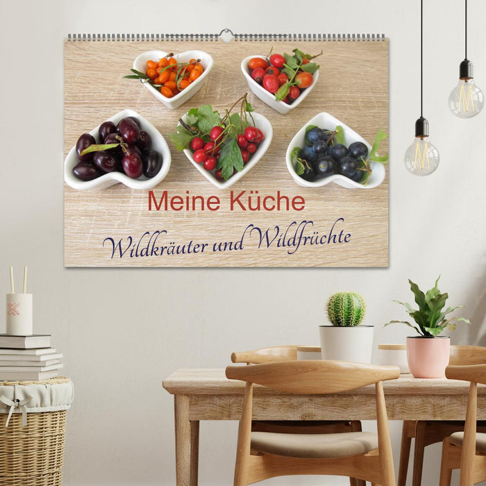Meine Küche – Wildkräuter und Wildfrüchte (CALVENDO Wandkalender 2025)