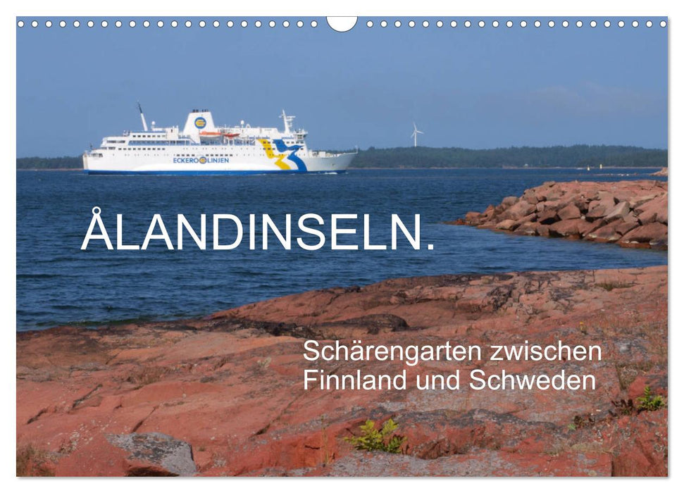 Ålandinseln. Schärengarten zwischen Finnland und Schweden (CALVENDO Wandkalender 2025)