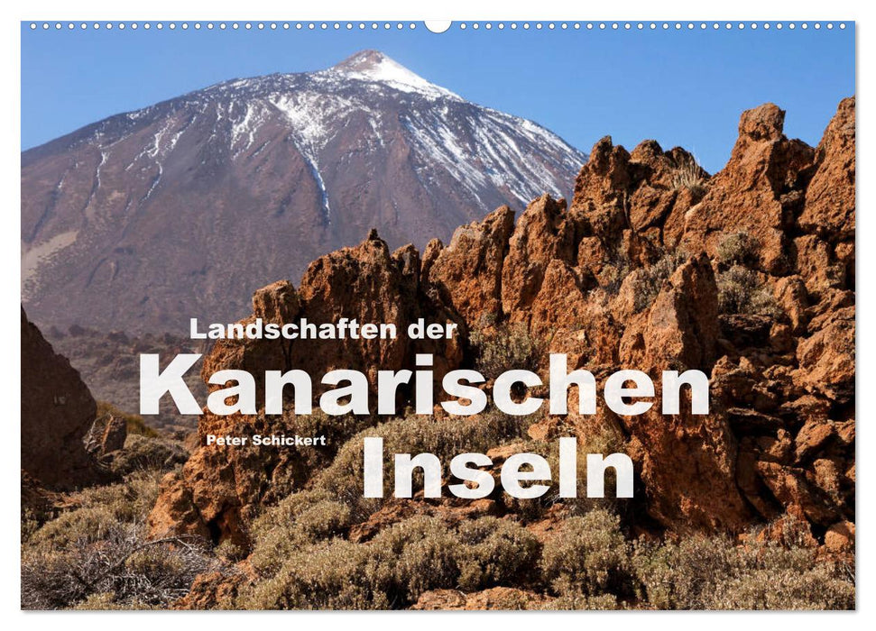 Landschaften der Kanarischen Inseln. (CALVENDO Wandkalender 2025)