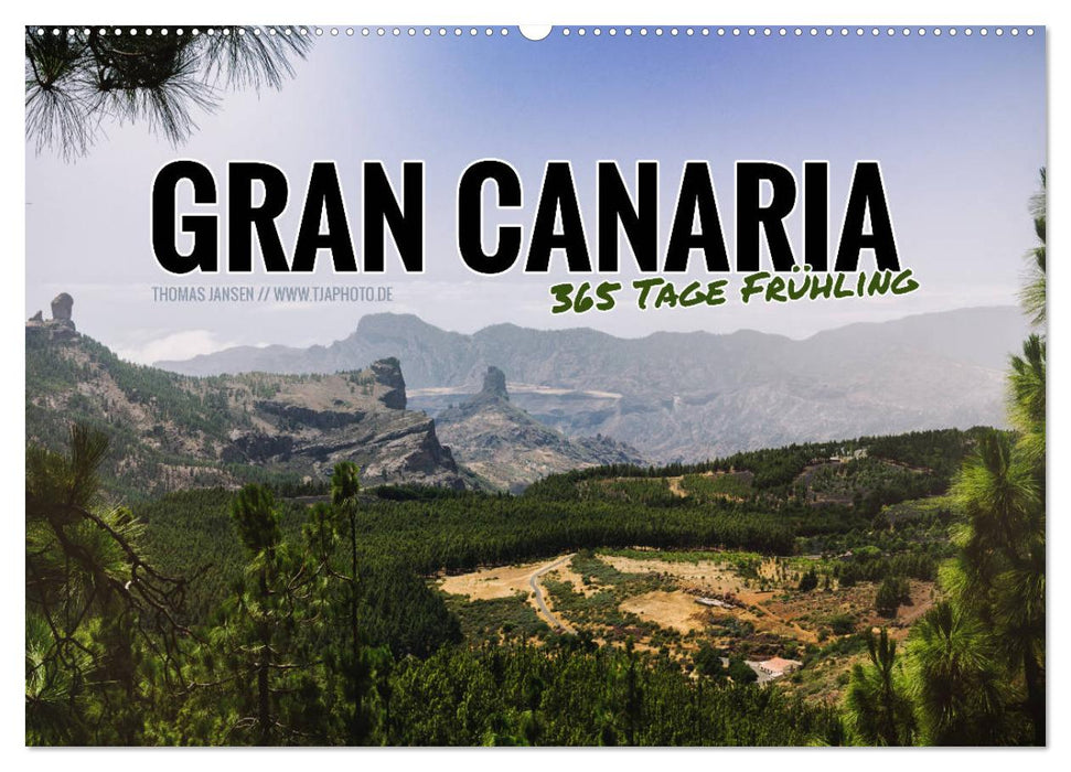 Gran Canaria - 365 Tage Frühling (CALVENDO Wandkalender 2025)