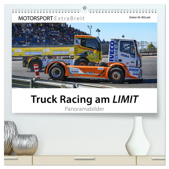 Truck Racing am LIMIT - Panoramabilder (CALVENDO Premium Wandkalender 2025)