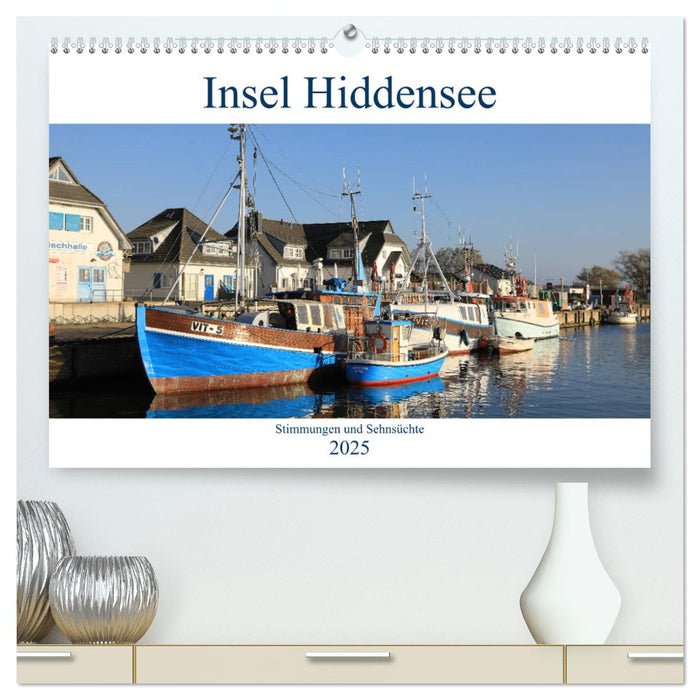 Insel Hiddensee - Stimmungen und Sehnsüchte (CALVENDO Premium Wandkalender 2025)