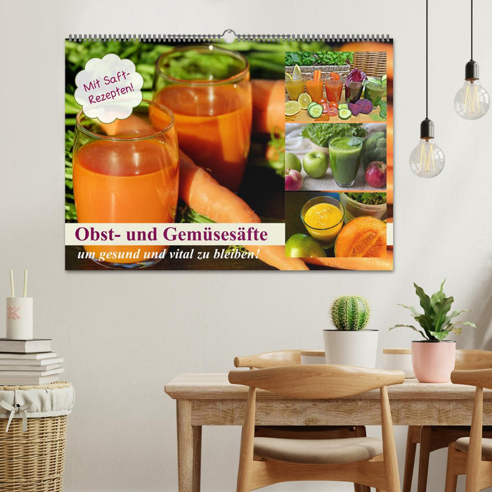 Obst- und Gemüsesäfte um gesund und vital zu bleiben! (CALVENDO Wandkalender 2025)