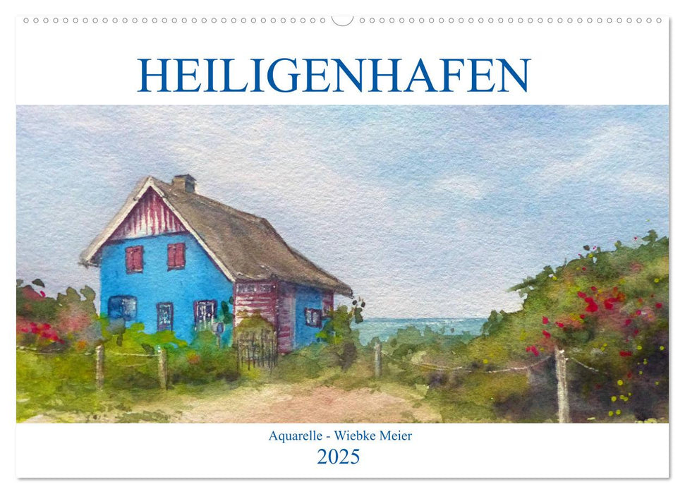 Heiligenhafen in Aquarell (CALVENDO Wandkalender 2025)