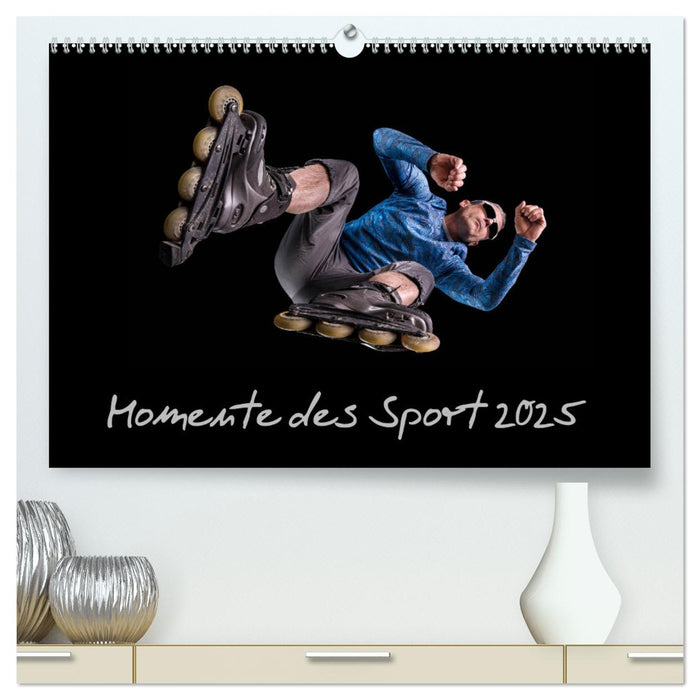 Momente des Sport (CALVENDO Premium Wandkalender 2025)