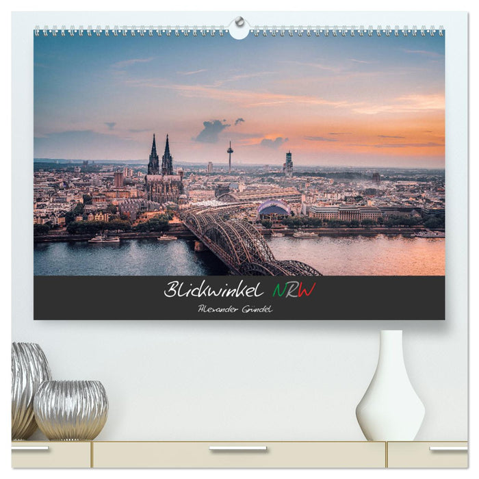 Blickwinkel NRW (CALVENDO Premium Wandkalender 2025)