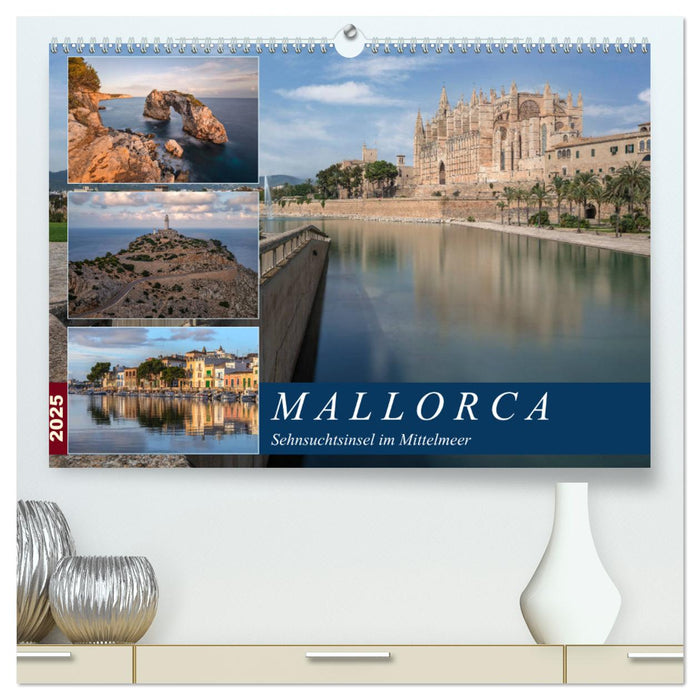 Mallorca, Sehnsuchtsinsel im Mittelmeer (CALVENDO Premium Wandkalender 2025)