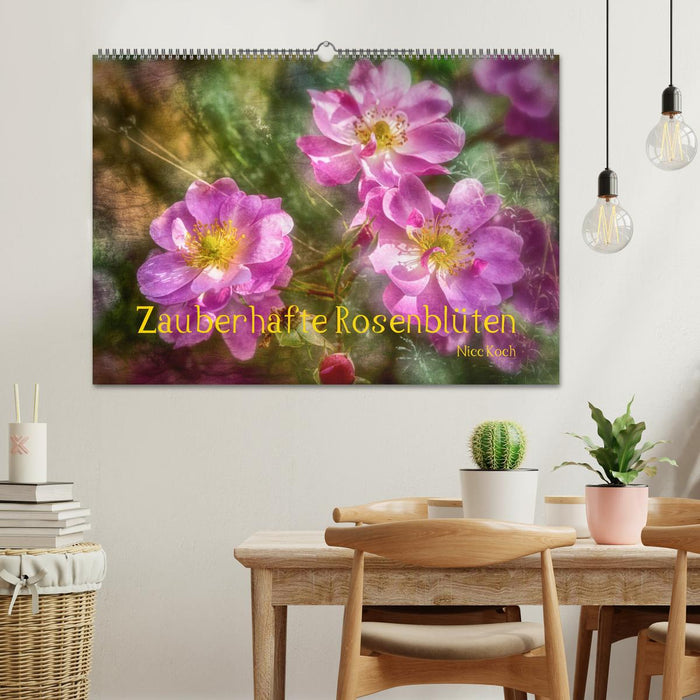 Zauberhafte Rosenblüten (CALVENDO Wandkalender 2025)