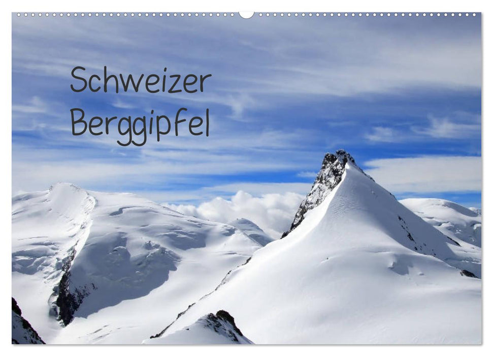 Schweizer Berggipfel (CALVENDO Wandkalender 2025)