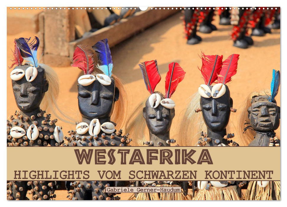 Westafrika, Highlights vom schwarzen Kontinent (CALVENDO Wandkalender 2025)