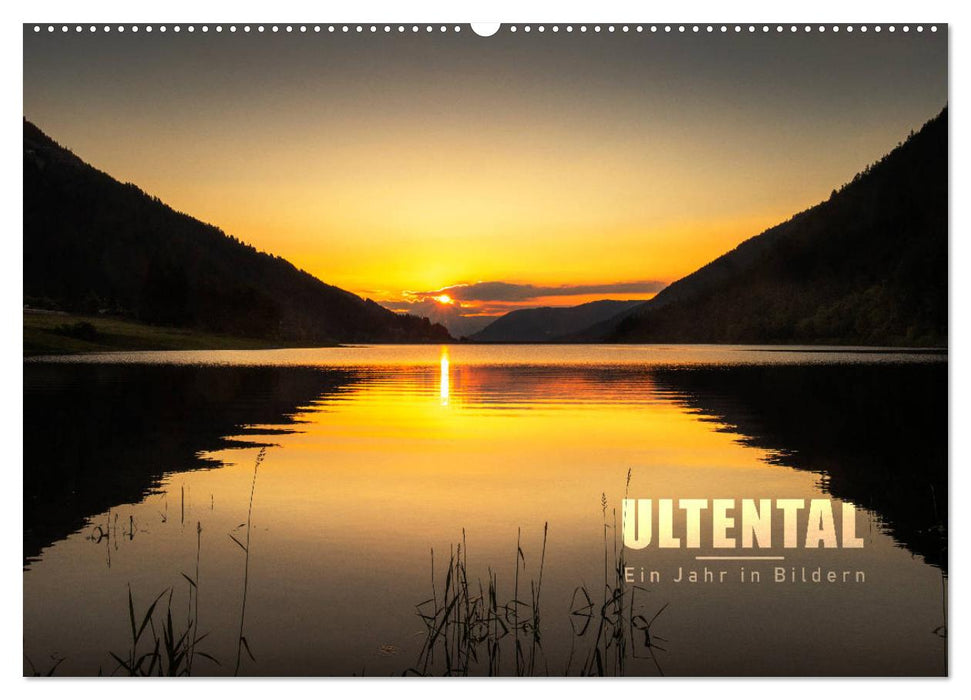 Ultental - Ein Jahr in Bildern (CALVENDO Wandkalender 2025)