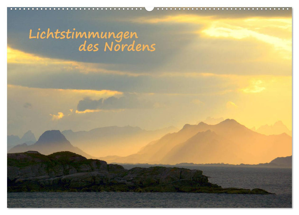 Lichtstimmungen des Nordens (CALVENDO Wandkalender 2025)