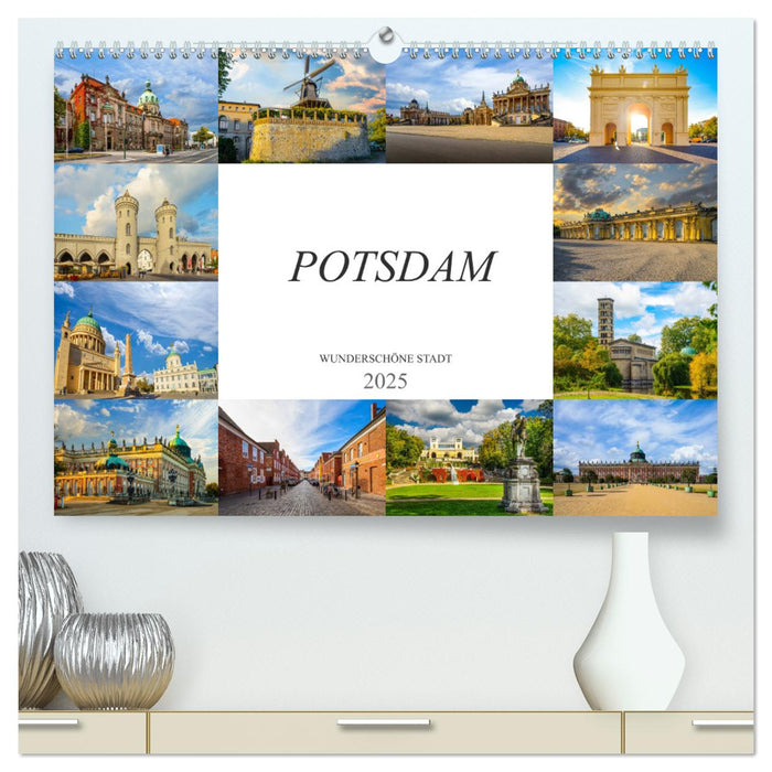 Potsdam Wunderschöne Stadt (CALVENDO Premium Wandkalender 2025)