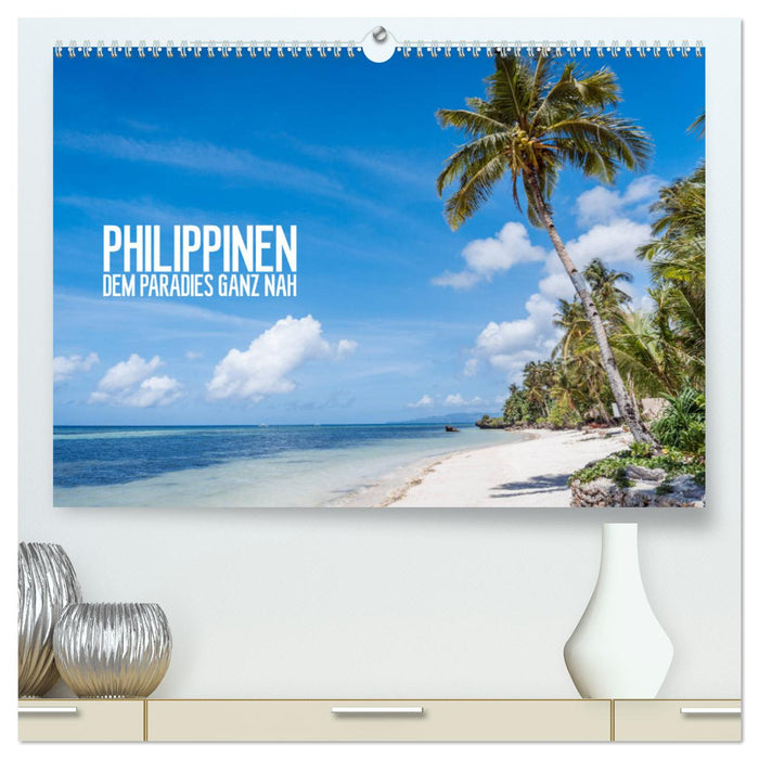 Philippinen - dem Paradies ganz nah (CALVENDO Premium Wandkalender 2025)