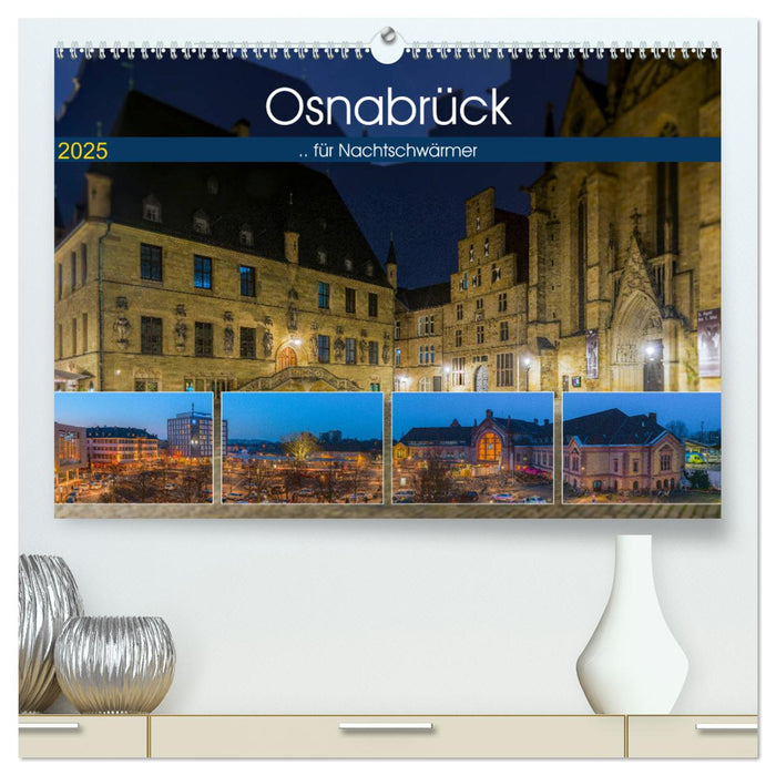 Osnabrück für Nachtschwärmer (CALVENDO Premium Wandkalender 2025)