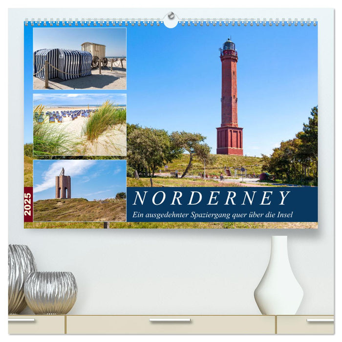 Norderney Spaziergang (CALVENDO Premium Wandkalender 2025)