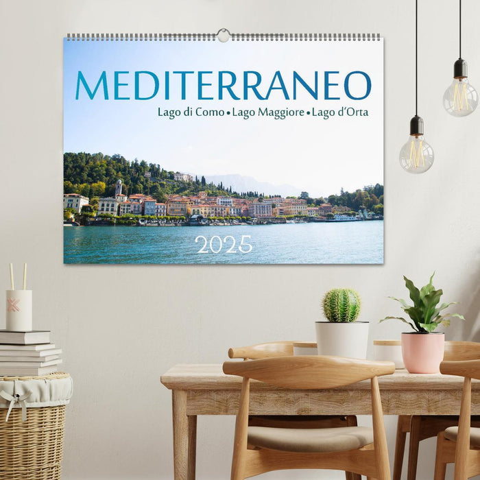 Mediterraneo - Lago di Como, Lago Maggiore, Lago d'Orta (CALVENDO Wandkalender 2025)