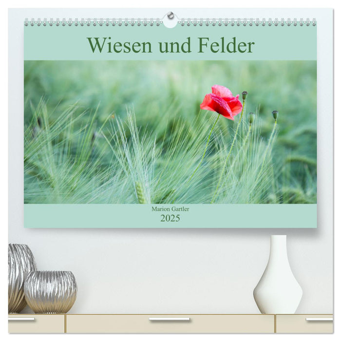 Wiesen und Felder (CALVENDO Premium Wandkalender 2025)