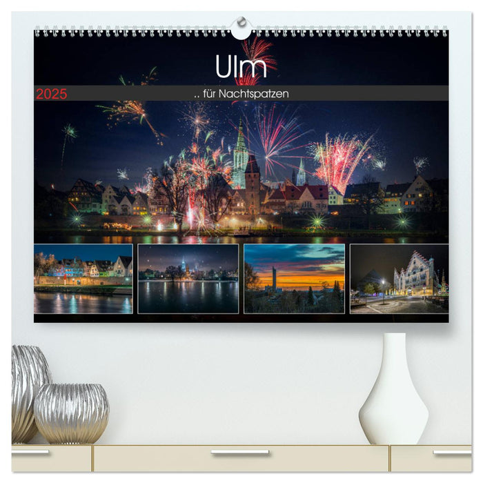 Ulm für Nachtspatzen (CALVENDO Premium Wandkalender 2025)