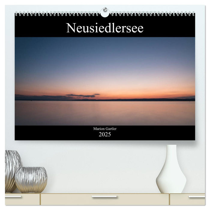 Der idyllische Neusiedlersee (CALVENDO Premium Wandkalender 2025)