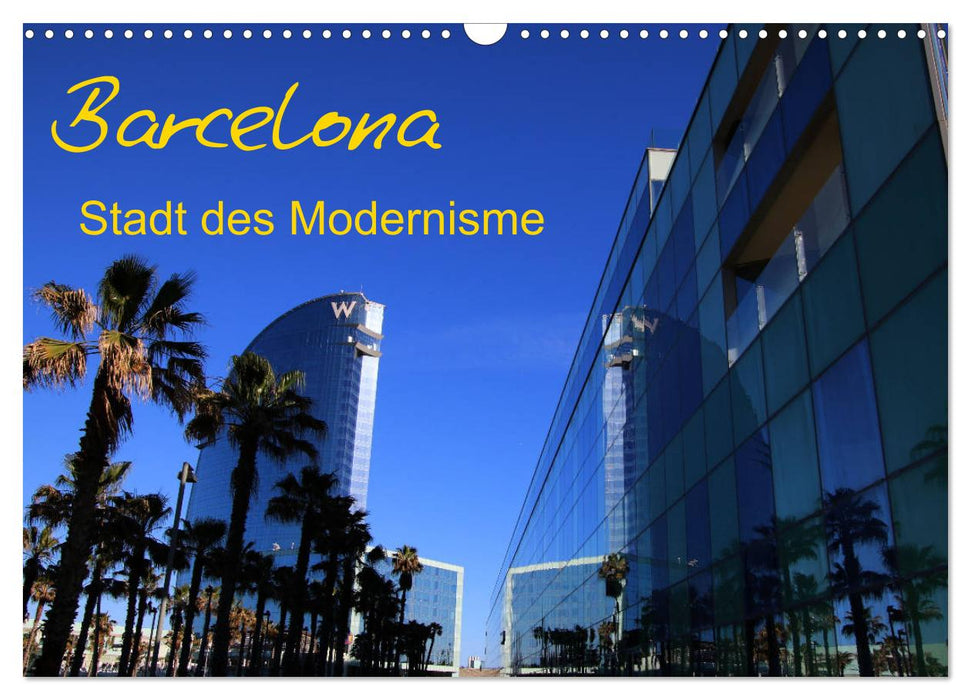 Barcelona - Stadt des Modernisme (CALVENDO Wandkalender 2025)