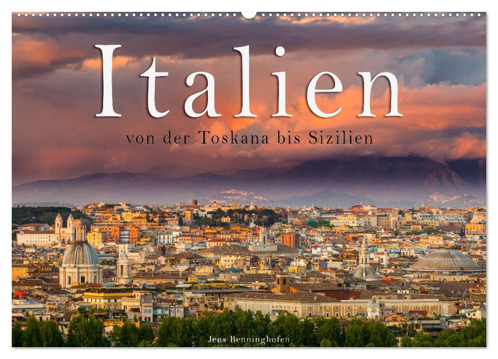 Italien von der Toskana nach Sizilien (CALVENDO Wandkalender 2025)