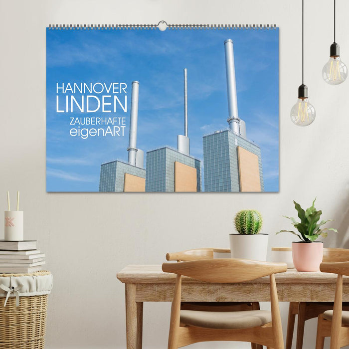 HANNOVER LINDEN ZAUBERHAFTE eigenART (CALVENDO Wandkalender 2025)