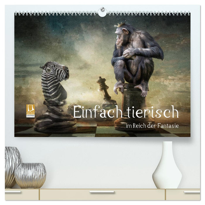 Einfach tierisch im Reich der Fantasie (CALVENDO Premium Wandkalender 2025)