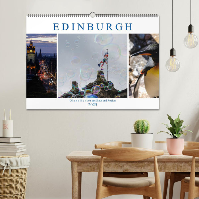 EDINBURGH. Glanzlichter aus Stadt und Region. (CALVENDO Wandkalender 2025)