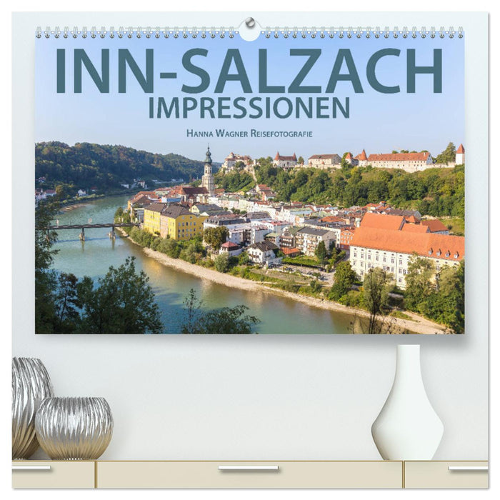 Inn-Salzach-Impressionen (CALVENDO Premium Wandkalender 2025)