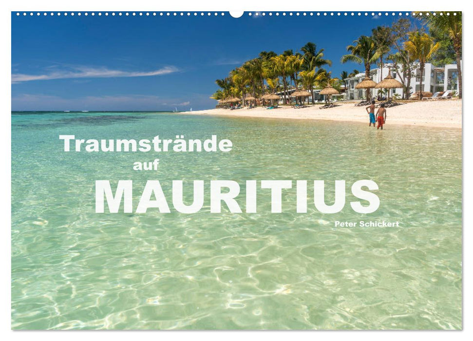 Traumstrände auf Mauritius (CALVENDO Wandkalender 2025)