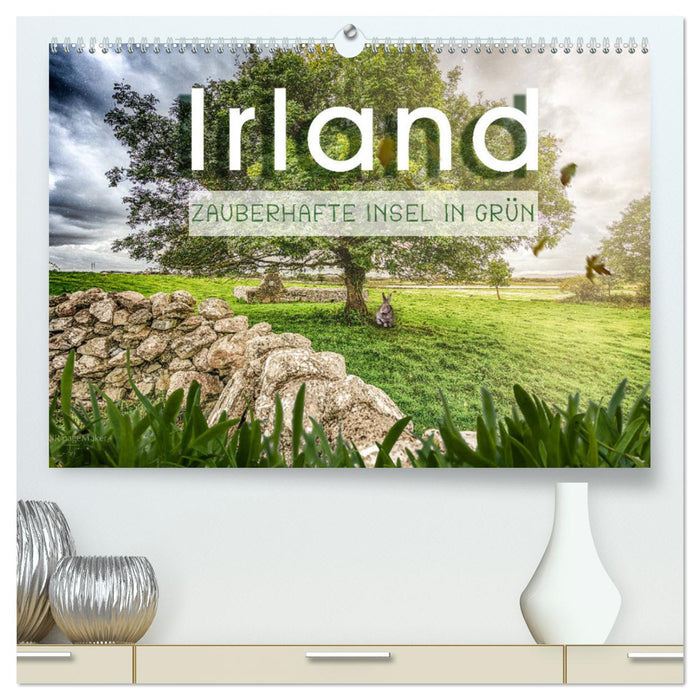 Irland - Zauberhafte Insel in grün (CALVENDO Premium Wandkalender 2025)