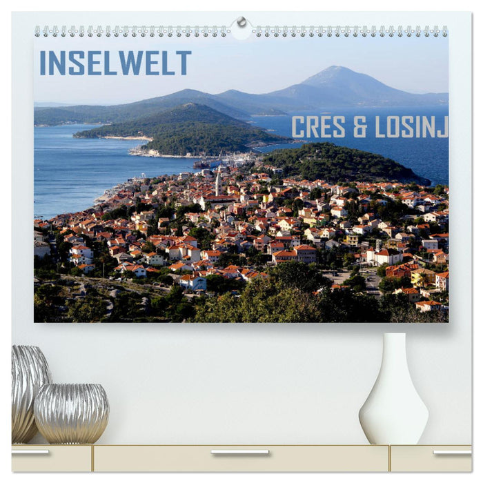 Inselwelt Cres & Losinj (CALVENDO Premium Wandkalender 2025)