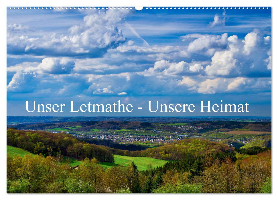 Unser Letmathe - Unsere Heimat (CALVENDO Wandkalender 2025)